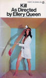 Kill as Directed - cover pocket book edition, Signet 451-Q5665, November 6. 1973.