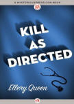 Kill as Directed - cover MysteriousPress.com/Open Road, August 11, 2015