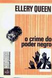 O crime do poder negro - cover Brazilian edition Cultrix Romances Policias 1971.