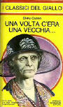 Una volta c'era una vecchia&nbsp;- cover Italian edition I Classici del Giallo N° 333, October 30.1979