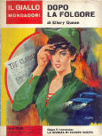Dopo la folgore&nbsp;- cover Italian edition, Il Giallo Mondadori Nr 818, October 4. 1964