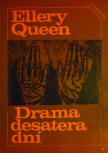 Drama desatera dní&nbsp;- cover Czech edition, 1981, Vysenhrad