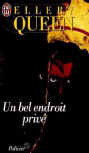 Un bel endroit prive - cover French edition, J'ai Lu, April 18. 1997