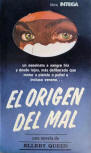 El origen del mal&nbsp;- cover Spanish edition, Libro Intriga, Editorial Mosaico, S.A., Mexico, 1978