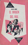 El origen del mal&nbsp;- cover Spanish edition, Argentinia, 1952
