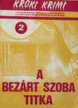 Kroki Krimi a very unusual sounding EQMM incarnation in Hungarian.&nbsp;(1988)