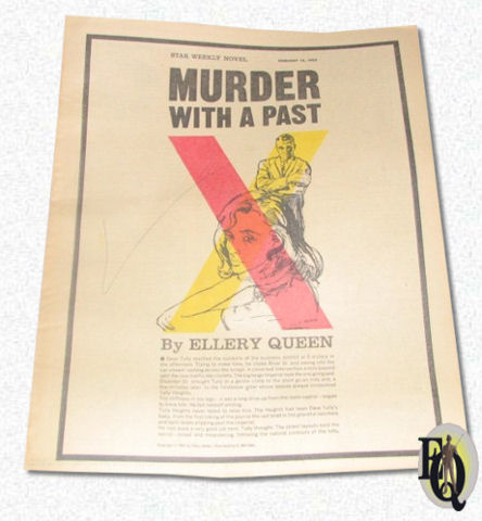 "Murder with a Past" was first published (12 pages) in "Star Weekly" on Februari 16. 1963&nbsp;(Illustrated by C. Merriam)